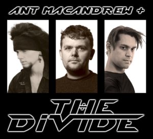 Ant Macandrew & The Divide